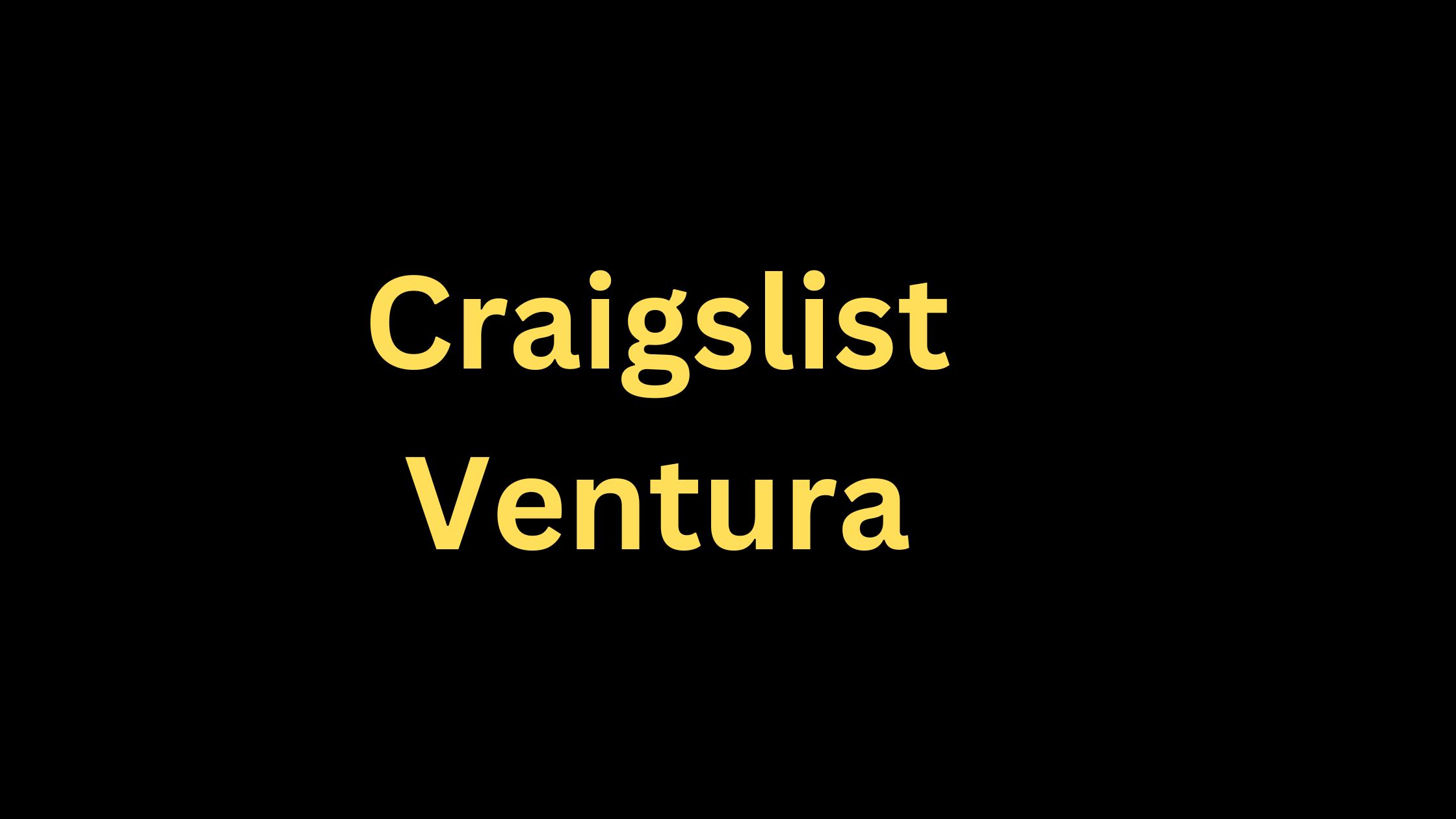 Craigslist Ventura